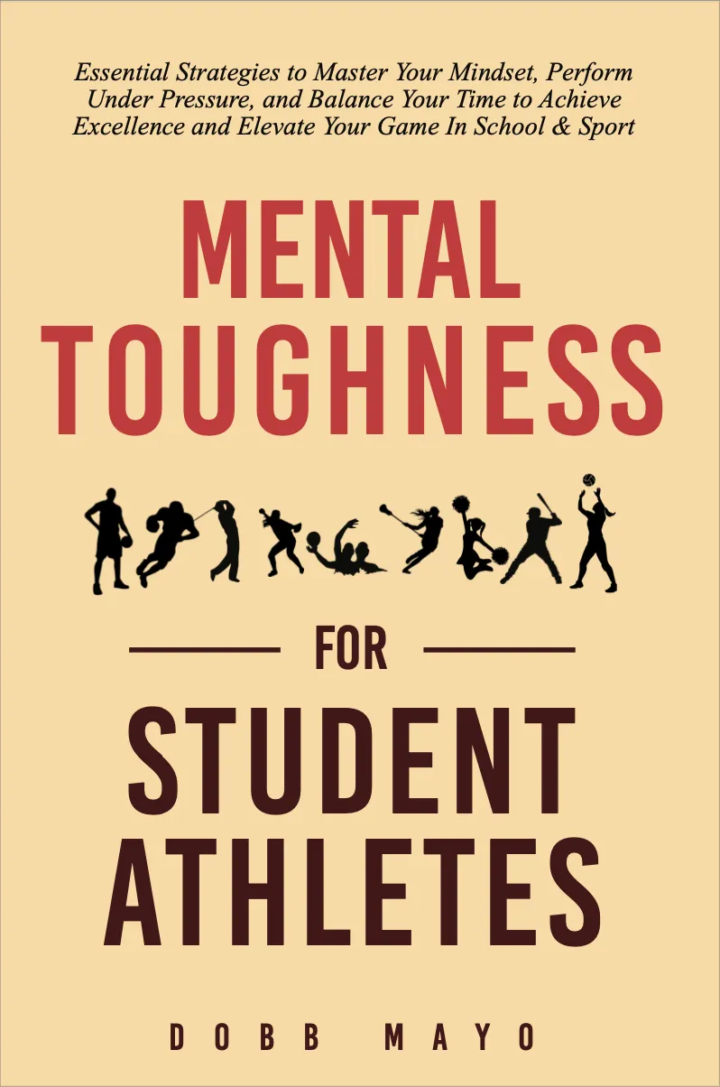 Mental Toughness for Student Athletes